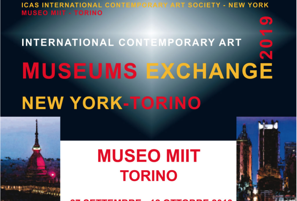 INTERNATIONAL CONTEMPORARY ART.MUSEUMS EXCHANGE. NEW YORK-TORINO